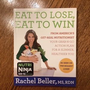 Nutri Ninja Eat to Lose Eat to Win Book by America's Nutritionist Rachel Beller